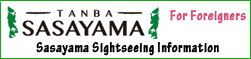 Sasayama Sightseeing Information